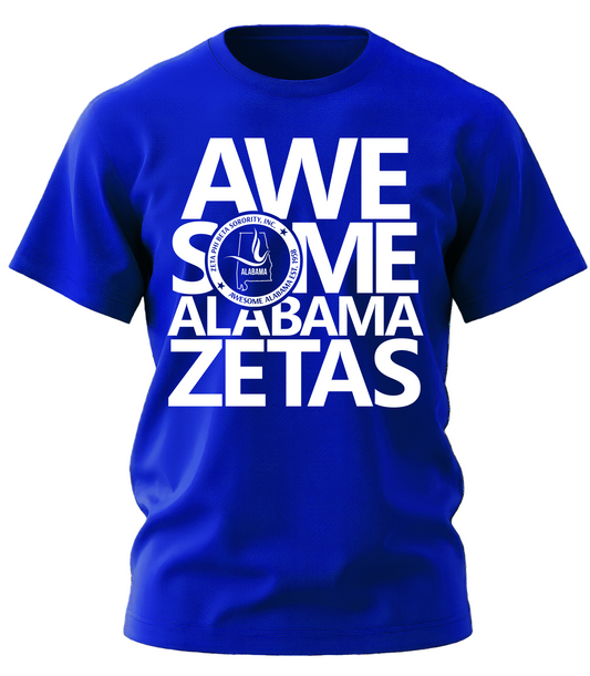 ALABAMA UNDERGRADUATE FUNDRAISER - AWESOME ALABAMA ZETA UNISEX TEE